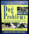 Dog Problems - The Gentle Modern Cure is $8.00