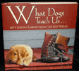 What Dogs Teach Us is $10.00